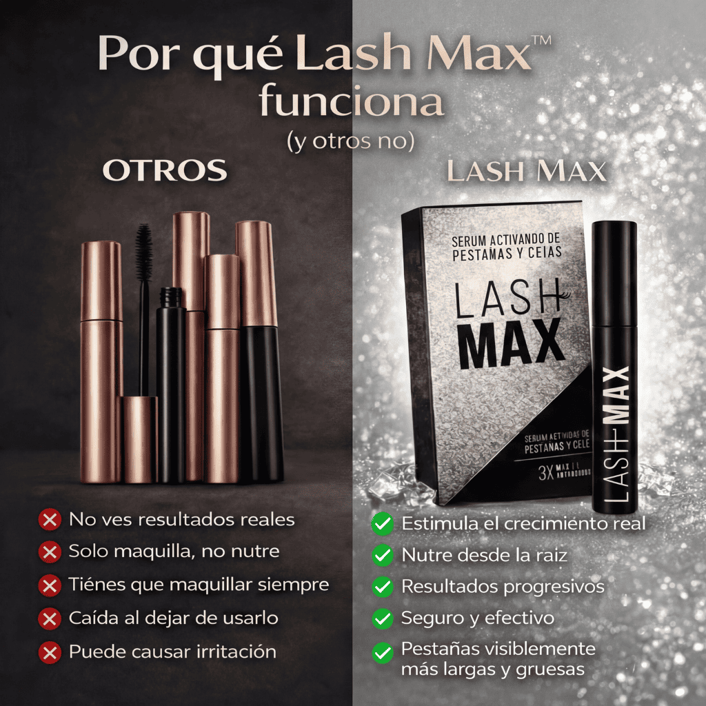 Lash Max™ (2x1 activo SOLO HOY)